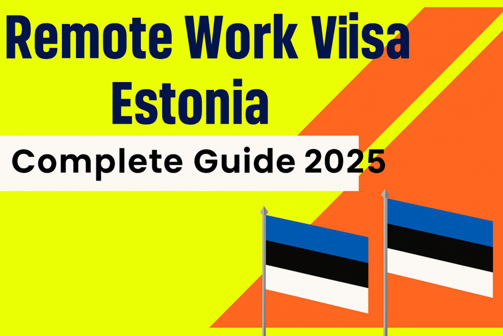 Remote Work Visa Estonia